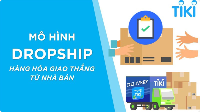 Kinh doanh Dropshipping trên tiki - Thách thức khá khắt khe